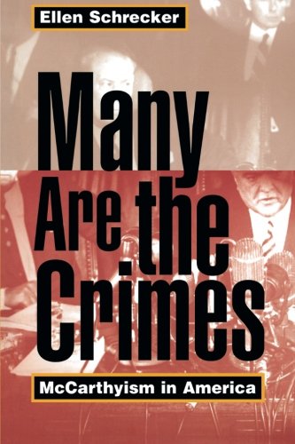 Many Are the Crimes McCarthyism in America [Paperback]