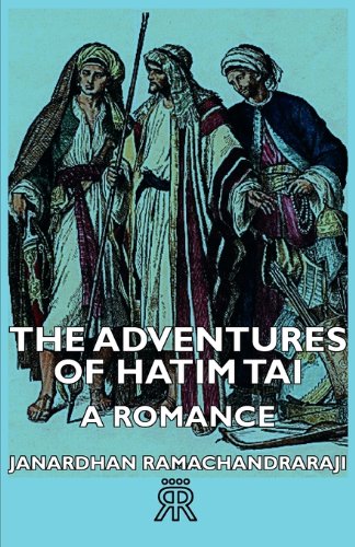 Adventures of Hatim Tai - a Romance [Unknon]