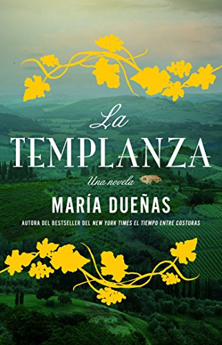 La Templanza (Spanish Edition): Una Novela [Paperback]