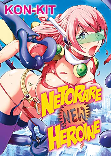 Netorare Ne Heroine [Paperback]