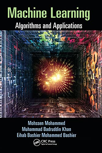 Machine Learning Algorithms and Applications [Paperback]