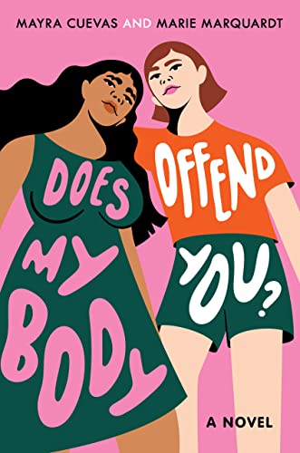 Does My Body Offend You? [Hardcover]