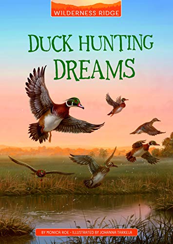 Duck Hunting Dreams [Paperback]