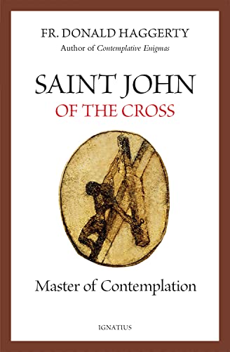 Saint John of the Cross: Master of Contemplation [Paperback]