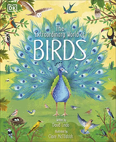 The Extraordinary World of Birds [Hardcover]