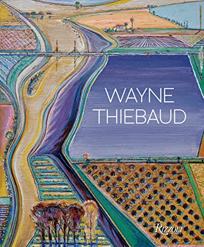 Wayne Thiebaud: Updated Edition [Hardcover]