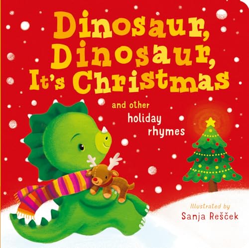 Dinosaur, Dinosaur, It's Christmas [Board book]