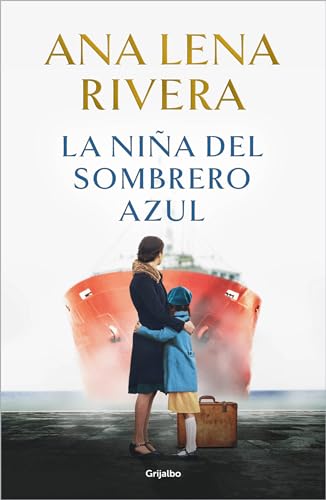 La nia del sombrero azul / The Blue Hat Girl [Hardcover]