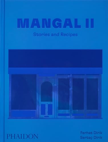 Mangal II: Stories and Recipes [Hardcover]