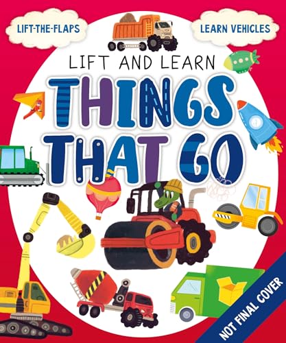 My First Lift-the-Flap: Things That Go [Board book]