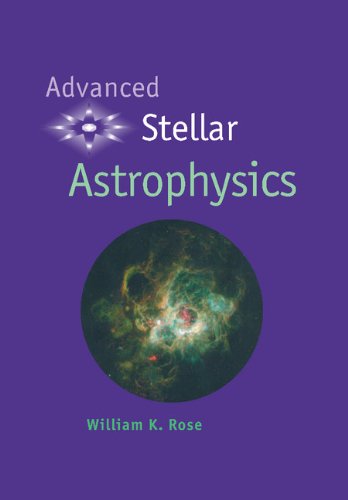 Advanced Stellar Astrophysics [Hardcover]