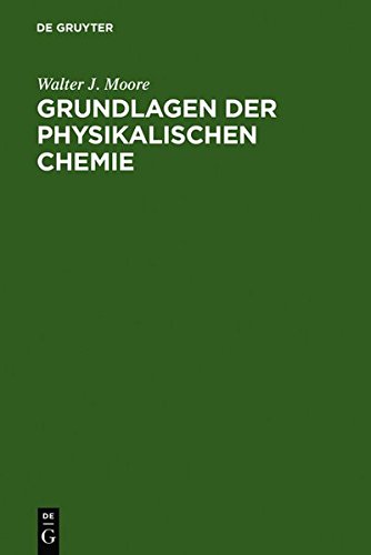 Grundlagen Der Physikalischen Chemie [Hardcover]