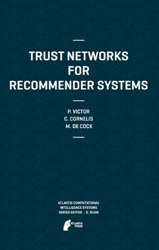 Trust Networks for Recommender Systems [Hardcover]