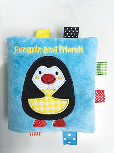 Penguin and Friends A Soft and Fuzzy Book Just for Baby [Rag book]