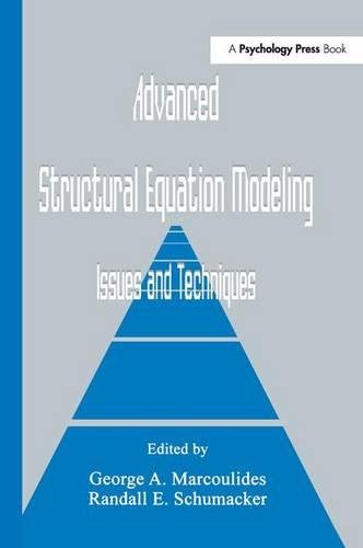 Advanced Structural Equation Modeling Issues and Techniques [Paperback]