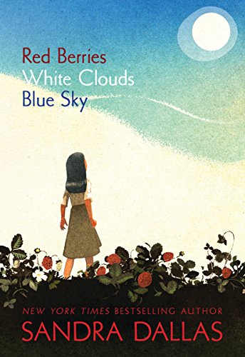 Red Berries, White Clouds, Blue Sky [Paperbac