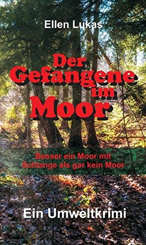 Der Gefangene Im Moor (german Edition) [Hardcover]