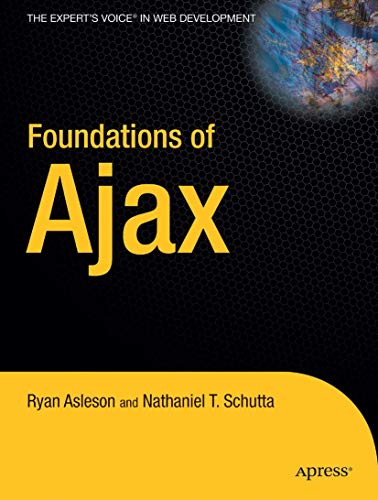 Foundations of Ajax [Paperback]