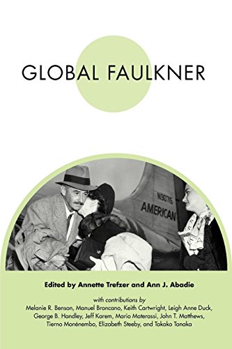 Global Faulkner (faulkner And Yoknapatapha Series) [Paperback]