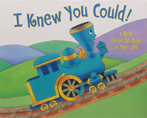 I Knew You Could! [Hardcover]