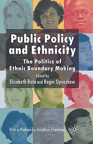 Public Policy and Ethnicity: The Politics of Ethnic Boundary Making [Paperback]