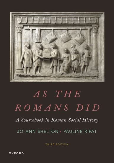 As the Romans Did: A Sourcebook in Roman Social History [Paperback]