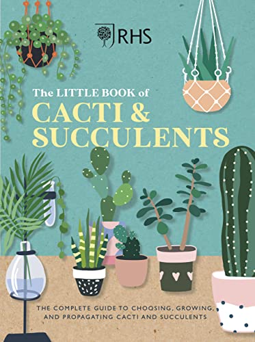 RHS The Little Book of Cacti & Succulents: Th