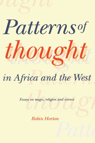 Patterns of Thought in Africa and the West Essays on Magic, Religion and Scienc [Paperback]