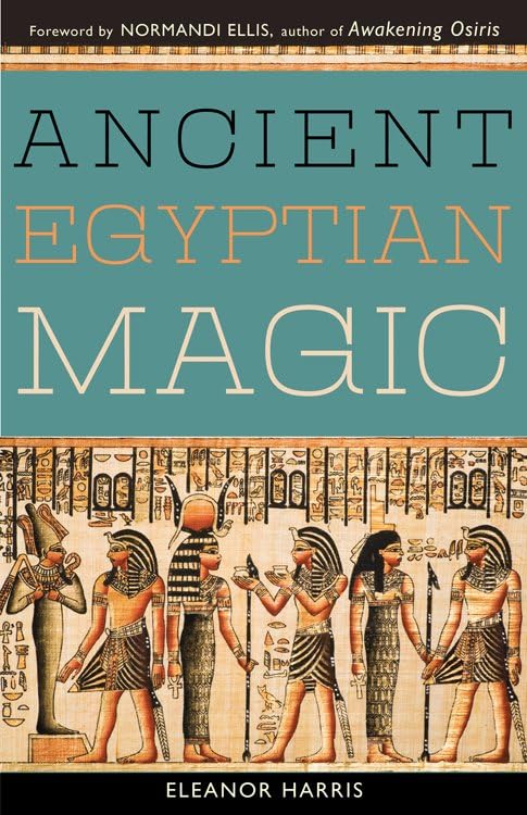 Ancient Egyptian Magic [Paperback]