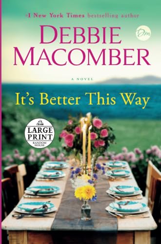 It's Better This Way: A Novel [Paperback]