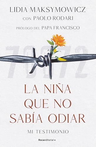 La nia que no saba odiar: Mi testimonio / The Little Girl Who Could Not Cry [Paperback]