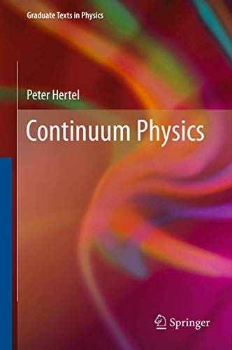 Continuum Physics [Hardcover]