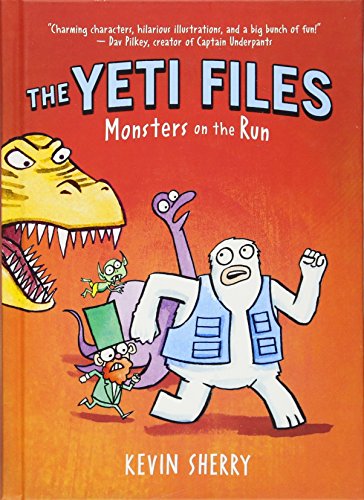 Monsters on the Run (The Yeti Files #2) [Hard