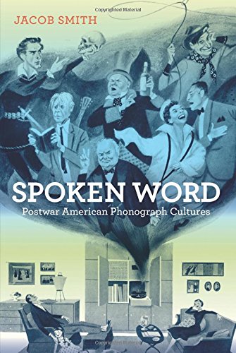 Spoken Word Postar American Phonograph Cultures [Paperback]