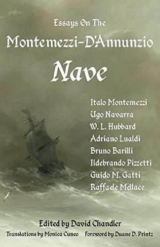 Essays On The Montemezzi-D'annunzio Nave - 2nd Edition [Paperback]