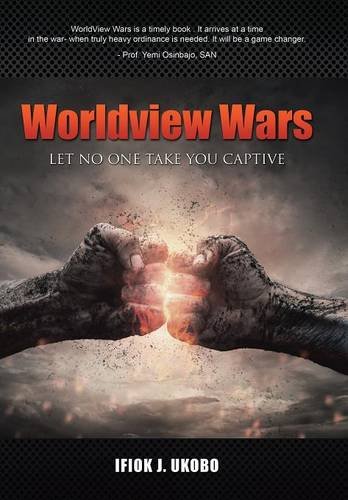 Worldview Wars Let No One Take You Captive [Hardcover]