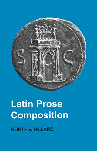 Latin Prose Composition [Paperback]