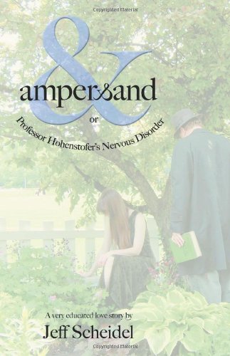 Ampersand or Professor Hohenstofer's Nervous Disorder [Unknon]