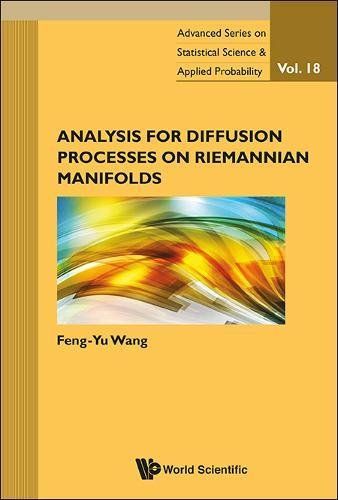 Analysis for Diffusion Processes on Riemannian Manifolds [Hardcover]