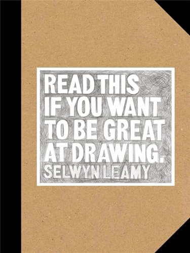 Read This if You Want to Be Great at Drawing: (The Drawing Book For Aspiring Art [Paperback]