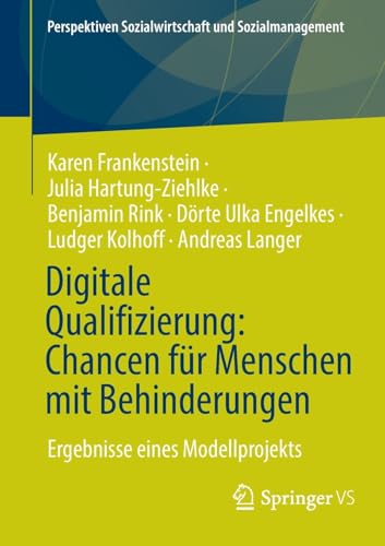 Digitale Qualifizierung: Chancen fr Menschen mit Behinderungen: Ergebnisse eine [Paperback]