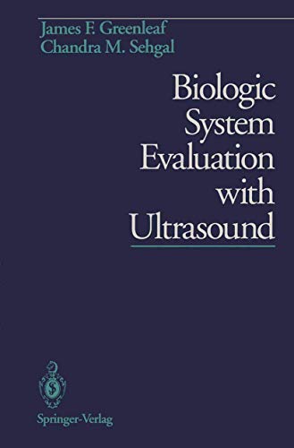 Biologic System Evaluation with Ultrasound [Paperback]