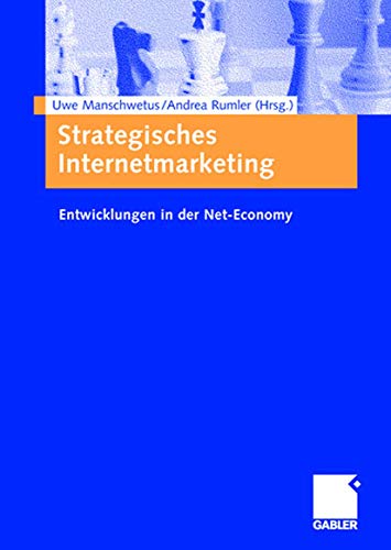 Strategisches Internetmarketing Enticklungen in der Net-Economy [Paperback]