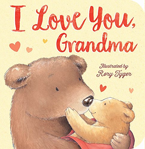 I Love You, Grandma [Hardcover]