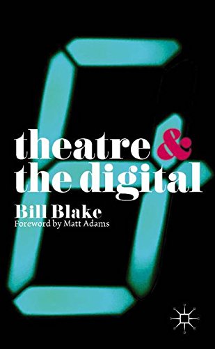 Theatre and the Digital [Paperback]