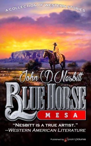 Blue Horse Mesa [Paperback]