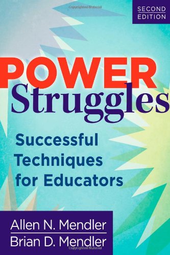 Power Struggles: Successful Techniques For Educators [Perfect Paperback]