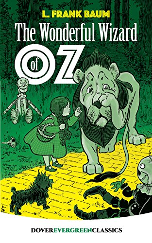 The Wonderful Wizard Of Oz (dover Children's Evergreen Classics) [Paperback]