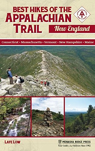 Best Hikes of the Appalachian Trail: New England [Paperback]