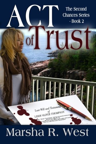 Act Of Trust (the Second Chances Series) (volume 2) [Paperback]